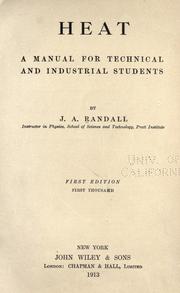 Cover of: Heat; a manual for technical and industrial students