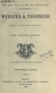 Cover of: Best plays of Webster and Tourneur by John Addington Symonds