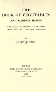 Cover of: The book of vegetables and garden herbs