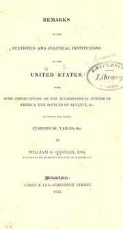 Cover of: Remarks on the statistics and political institutions of the United States by Ouseley, William Gore Sir