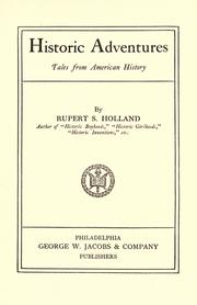 Cover of: Historic adventures by Rupert Sargent Holland