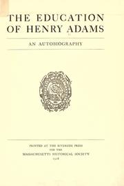 Cover of: The education of Henry Adams by Henry Adams