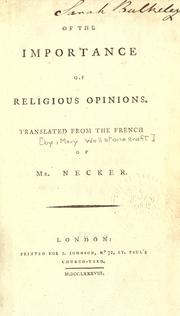 Cover of: Of the importance of religious opinions by Jacques Necker