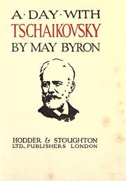 Cover of: A day with Tschaikovsky