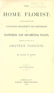 The home florist by Long, Elias A.