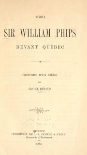 Cover of: Sir William Phips devant Québec: histoire d'un siège