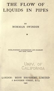 Cover of: The flow of liquids in pipes by Norman Swindin