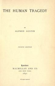 Cover of: The human tragedy. by Austin, Alfred