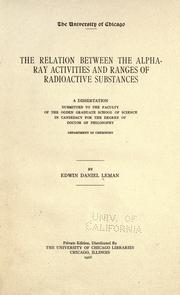 The relation between the alpha-ray activities and ranges of radioactive substances ..
