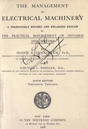 Cover of: The  management of electrical machinery. by Francis Bacon Crocker