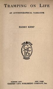 Cover of: Tramping on life by Kemp, Harry