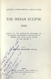 Cover of: The Indian eclipse, 1898 by edited by E. Walter Maunder.