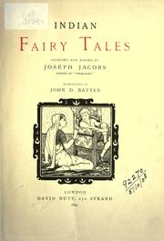 Cover of: Indian fairy tales by selected and edited by Joseph Jacobs ; illustrated by John D. Batten.