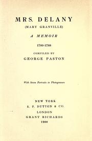 Cover of: Mrs. Delany (Mary Granville) a memoir, 1700-1788 by George Paston