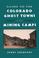 Cover of: Guide to the Colorado ghost towns and mining camps