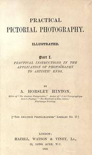 Practical pictorial photography by A. Horsley Hinton