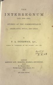Cover of: The interregnum (A.D. 1648-1660): studies of the commonwealth, legislative, social, and legal