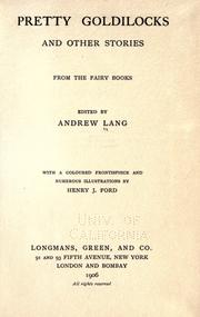 Cover of: Pretty Goldilocks, and other stories from the fairy books