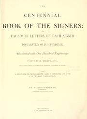Cover of: The centennial book of the signers: being fac-simile letters of each signer of the Declaration of independence.