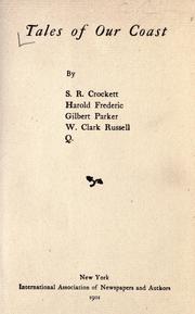 Cover of: Tales of our coast by Samuel Rutherford Crockett