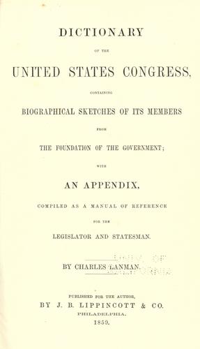 Dictionary of the United States Congress by Lanman, Charles