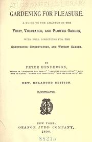 Cover of: Gardening for pleasure. by Peter Henderson