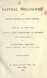 Natural philosophy for general readers and young persons by Adolphe Ganot