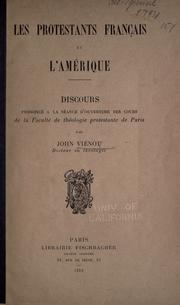 Cover of: Les protestants français et l'Amérique by John Viénot