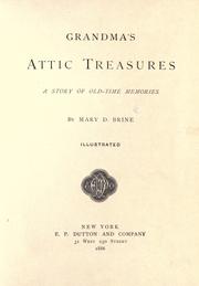 Cover of: Grandma's attic treasures by Mary D. Brine