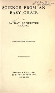 Cover of: Science from an easy chair. by Lankester, E. Ray Sir