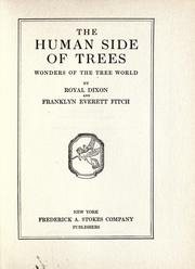 Cover of: The human side of trees by Dixon, Royal