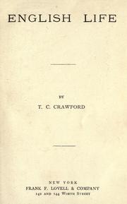 Cover of: English life by Theron Clark Crawford, Theron Clark Crawford