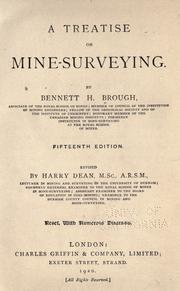 A treatise on mine-surveying by Bennett H. Brough