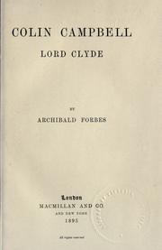 Cover of: Colin Campbell, Lord Clyde. by Archibald Forbes