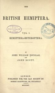The British Hemiptera by John William Douglas