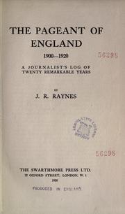 Cover of: The pageant of England, 1900-1920, a journalist's log of twenty remarkable years.