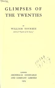 Cover of: Glimpses of the twenties. by William Toynbee