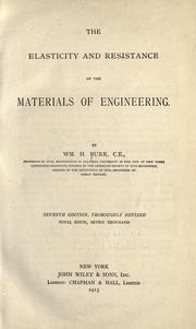 Cover of: The elasticity and resistance of the materials of engineering. by Burr, William H., Burr, William H., Burr, William H.