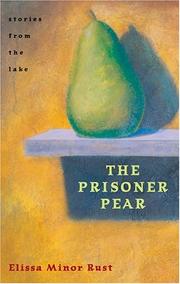 The prisoner pear by Elissa Minor Rust
