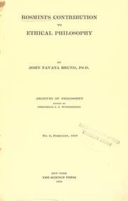 Rosmini's contribution to ethical philosophy by John Favata Bruno