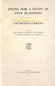 Cover of: Notes for a study in city planning in Champaign-Urbana