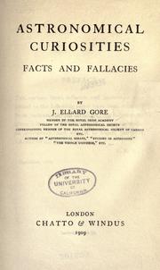 Cover of: Astronomical curiosities: facts and fallacies