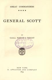 Cover of: General Scott by Marcus Joseph Wright