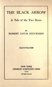 Cover of: The  black arrow: a tale of two roses