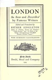 Cover of: London as seen and described by famous writers. by Esther Singleton, Esther Singleton