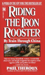 Cover of: Riding the Iron Rooster by Paul Theroux