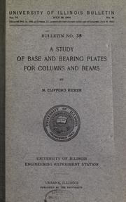 Cover of: A study of base and bearing plates for columns and beams by N. Clifford Ricker