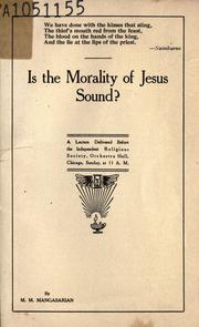 Cover of: Is the morality of Jesus sound?