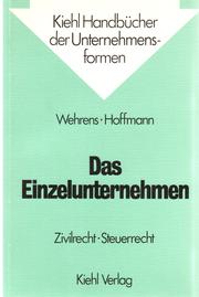 Cover of: Das Einzelunternehmen.  Zivilrecht, Steuerrecht