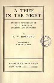 Cover of: A thief in the night: Further adventures of A. J. Raffles, cricketer and cracksman